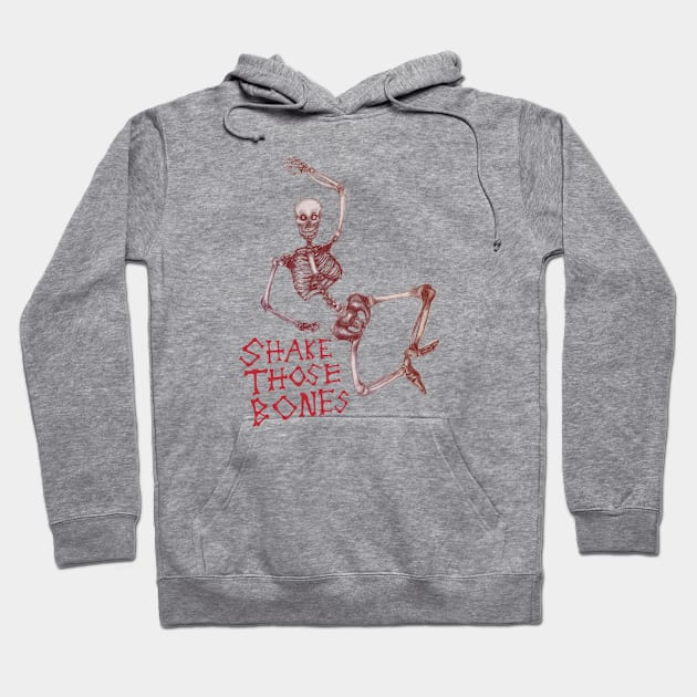 Shake those bones creepy Hoodie by RedHeadAmazona